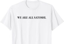 We Are All Satoshi Bitcoin Nakamoto Crypto Krypto BTC T-Shirt