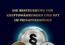 Die Besteuerung von Kryptowährungen und NFT im Privatvermögen: Eine steuerrechtliche Einordnung von virtuellen Währungen, NFT, Mining, Forging, Masternodes, Staking, Hard Forks, Lending und Airdrops