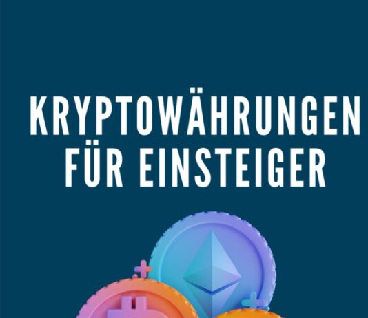 Kryptowährungen für Einsteiger: Dein Rundum Ratgeber für Kryptowährungen