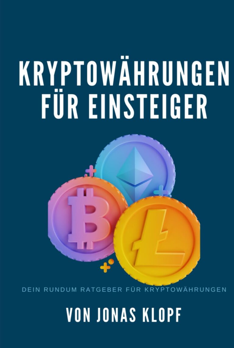 Kryptowährungen für Einsteiger: Dein Rundum Ratgeber für Kryptowährungen