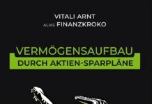 Vermögensaufbau durch Aktien-Sparpläne: Wie du mit Aktien und ETFs monatlich Dividenden kassierst. – Finanzen, Börse & Aktien Buch – Geldanlage mit Finanzkroko
