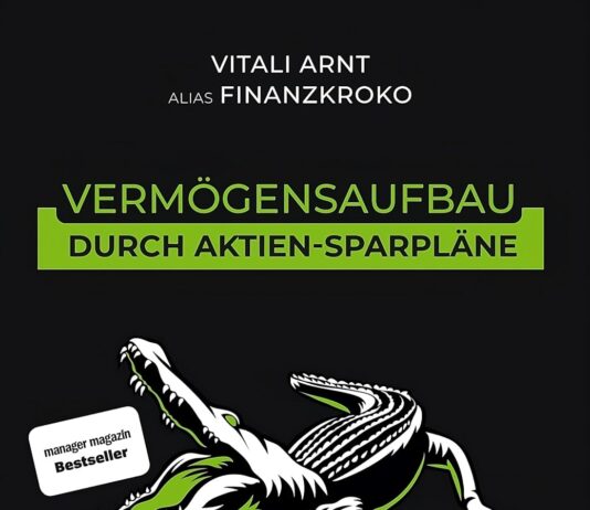 Vermögensaufbau durch Aktien-Sparpläne: Wie du mit Aktien und ETFs monatlich Dividenden kassierst. – Finanzen, Börse & Aktien Buch – Geldanlage mit Finanzkroko