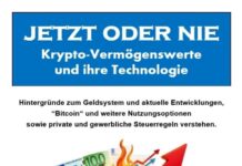 JETZT oder NIE, Krypto-Vermögenswerte und die Technologie: Hintergründe zum Geldsystem und aktuelle Entwicklungen, „Bitcoin“ und weitere … und gewerbliche Steuerregeln verstehen.