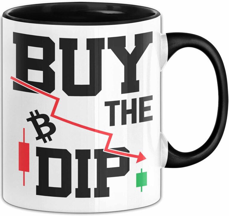 Bitcoin Tasse Geschenk Buy The Dip Trader Crypto Kryptowährung Geburtstag Weihnachten Kaffee-Becher (Schwarz)