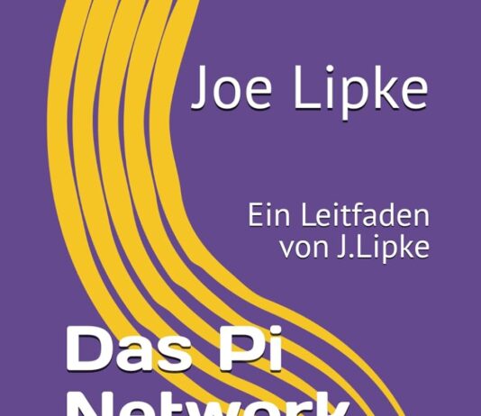 Das Pi Network: Ein Leitfaden von J.Lipke