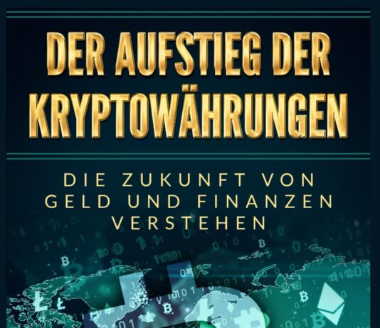 Der Aufstieg der Kryptowährungen: Die Zukunft von Geld und Finanzen verstehen