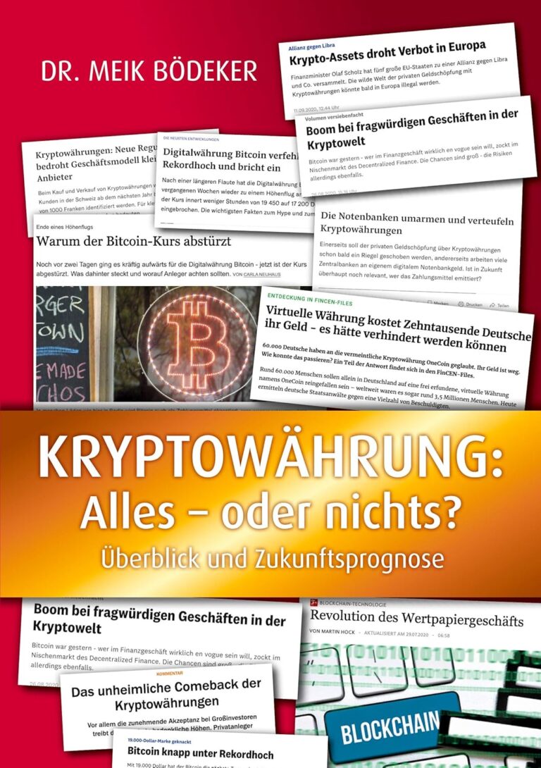 Kryptowährung: Alles – oder nichts?: Überblick und Zukunftsprognose